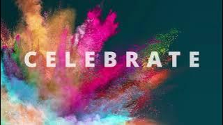 'Celebrate' |  Track Video | feat. Liahona Olayan | Christian Music | Strive to Be