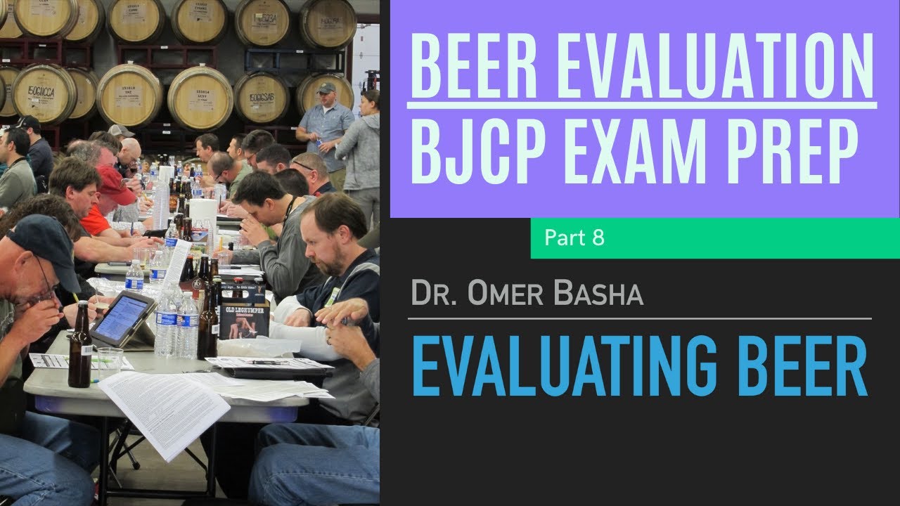 BJCP Beer Exam Prep Course 8 Evaluating Beer YouTube