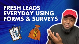 Generate Leads EVERYDAY Using Forms | High-Quality Leads Daily