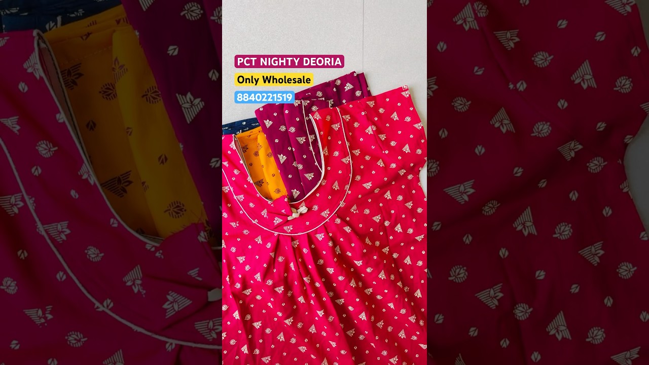 Double piping nighty | Cotton nighty piping | Piping design nighty | Pct nighty deoria 
