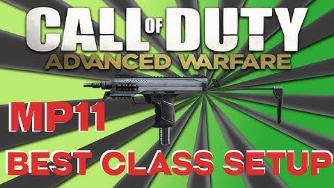COD Advanced Warfare:Best Class setup-MP11