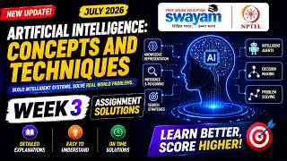 Artificial Intelligence: Concepts and Techniques Week 3 Assignment Answers 2026 | NPTEL July 2026