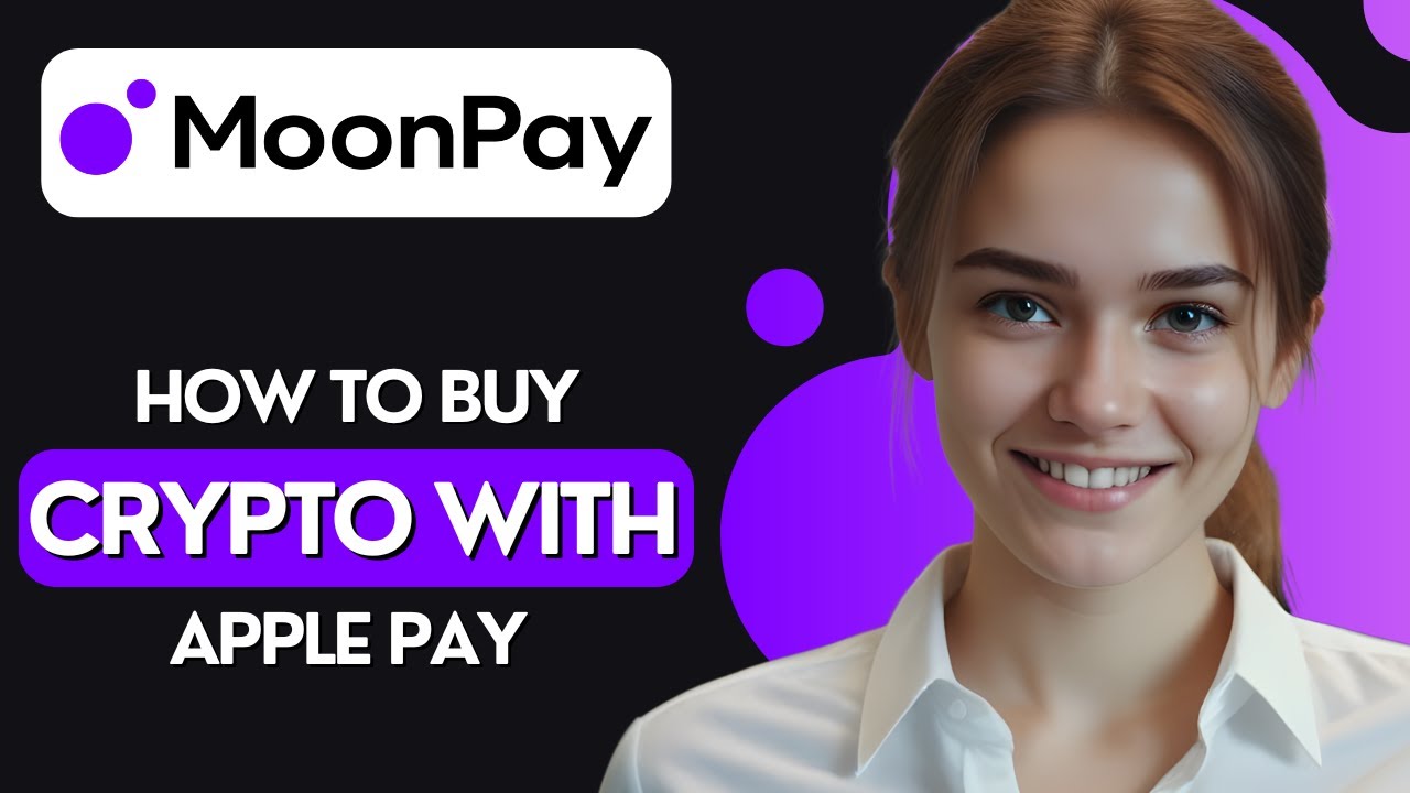 How To Buy Crypto On Moonpay With Apple Pay | How To Use Apple Pay On  Moonpay (2025) - YouTube