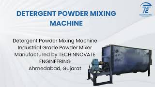 Detergent Powder Mixing Machine Industrial Powder Mixer Manufacturer In Gujarat