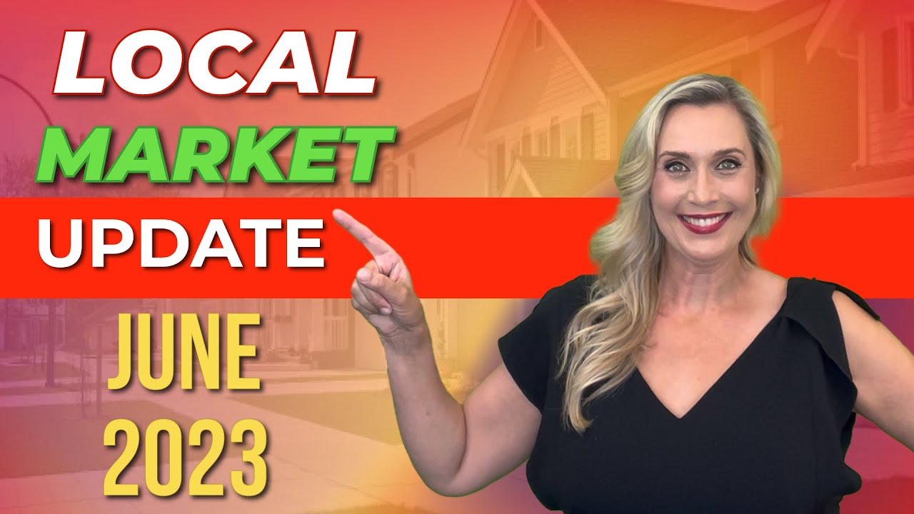 Local Market Update June 2023