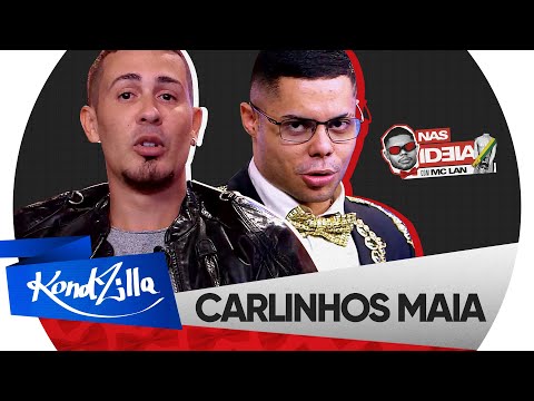 Nas Ideia com MC Lan: Carlinhos Maia | Episódio 4 | 2 Temporada (KondZilla)