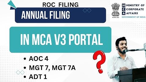 ANNUAL FILING IN MCA V3 PORTAL || AOC 4 , MGT 7A, ADT 1 || ROC FILING IN V3 PORTAL || SYNOPSIS 24