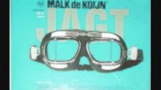 Malk De Koijn - Jagt (Bjørn Svin&#39;s Elektrik Rave remake)