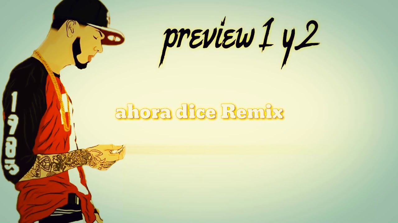 Preview De Ahora Dice Anuel AA YouTube