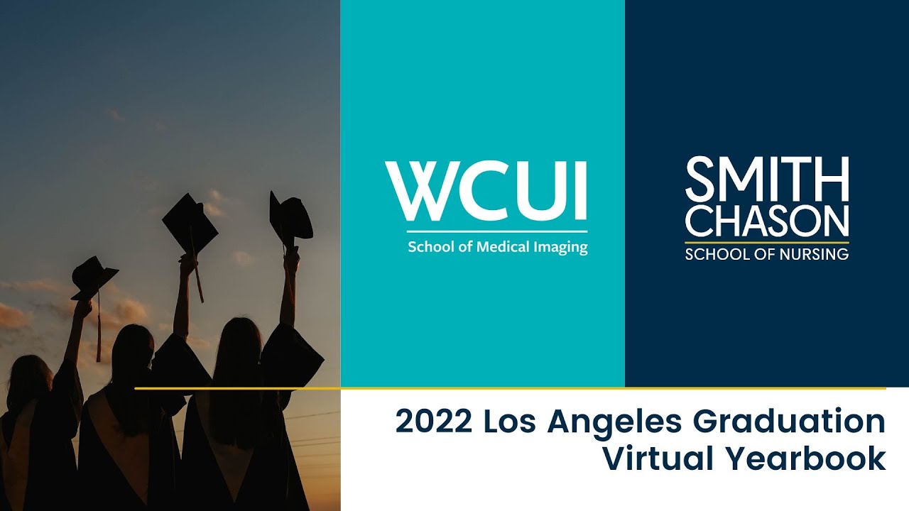 WCUI Smith Chason Los Angeles 2022 Graduation Virtual Yearbook YouTube wcui-smith-chason-los-angeles-2022-graduation-virtual-yearbook-youtube
