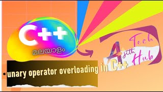 unary operator overloading in c++|malayalam