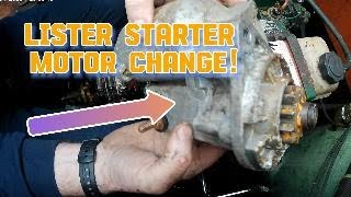 Starter Motor Change On Lister