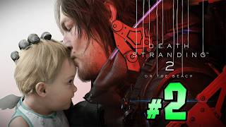 Death Stranding 2: On the Beach [PC] - Extreme Difficulty: TO THE WILDER - Commentary, Part 2