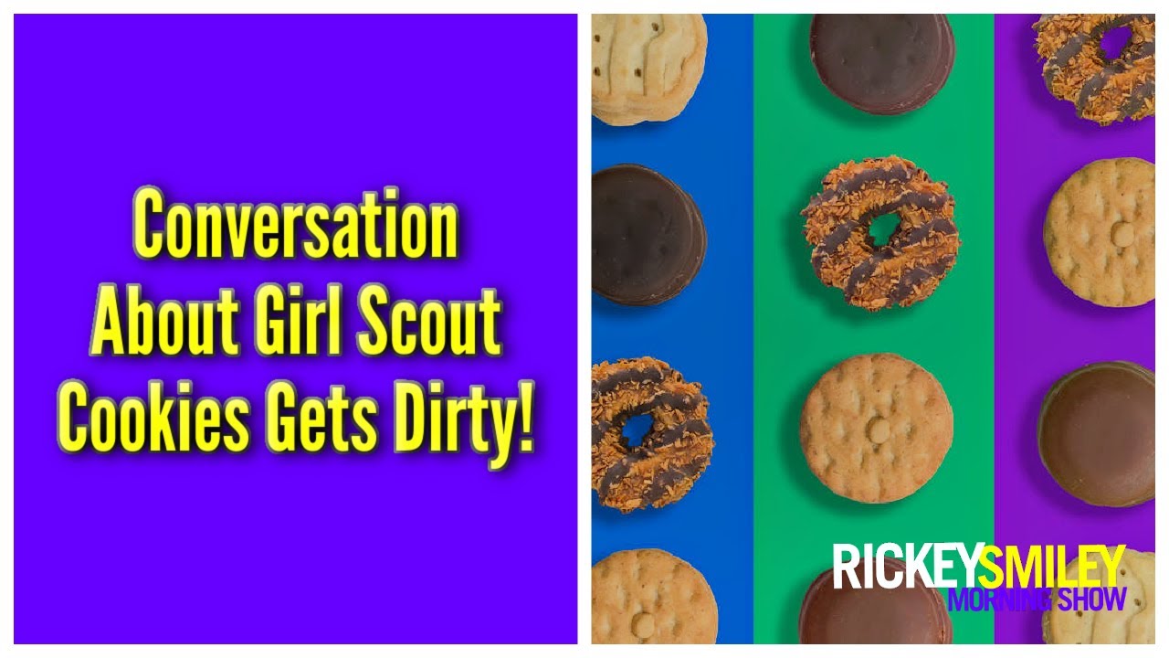 Conversation About Girl Scout Cookies Gets Dirty!