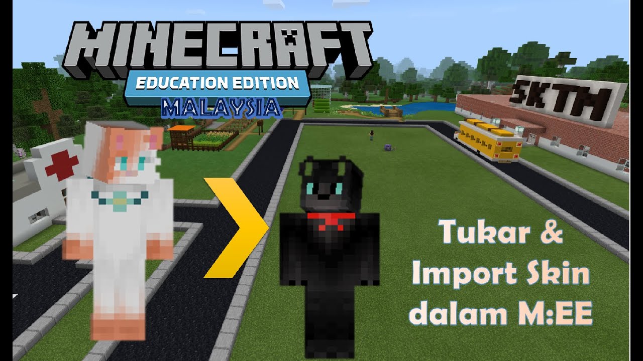 Cara Tukar Skin & Import Skin dalam Minecraft Education Edition - YouTube