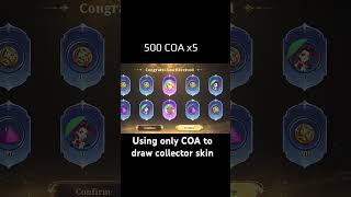 How many COA to get a Floryn collector skin. #exquisitecollection ##moba55creator #moba55allstar