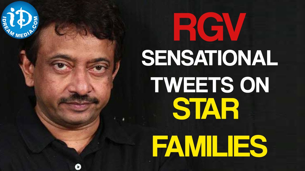 Ram Gopal Varma Controversial Tweets on Star Families