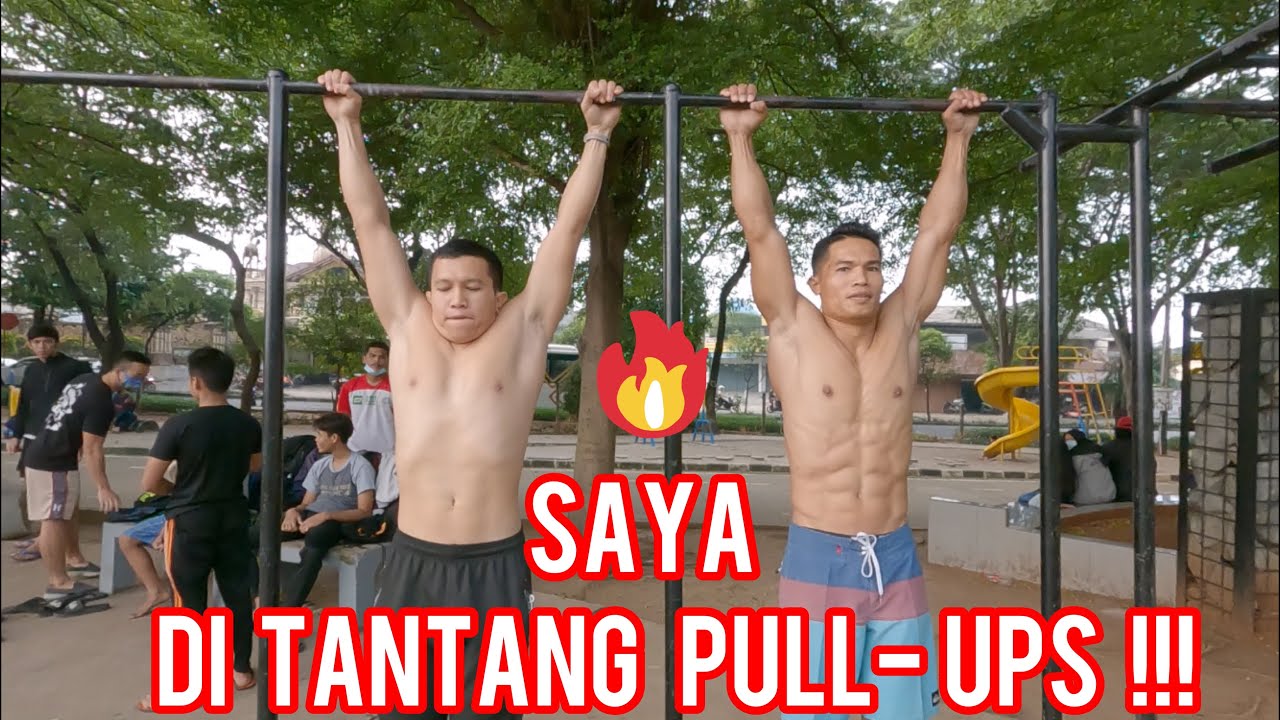DI TANTANG PULL UPS SAMA JAGOAN -30 PULL UPS IN A ROW
