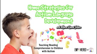 Teaching Reading Comprehension to Children with Autism