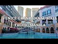 Venice Grand Canal Mall Mc Kinley Hills Taguig Metro Manila Philippines / Love Venice