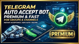How to Auto Accept Telegram Join Requests (Free Bot 2026) 🚀