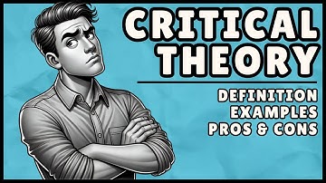 Critical Theory: Definition and Examples (Easiest Explanation)