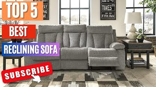 Detailed Top 5 Best Reclining Sofa 2023 || Leather Reclining Sofa Information