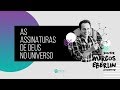 Marcos Eberlin - AS ASSINATURAS DE DEUS NO UNIVERSO - 10.12.17 (manhã)