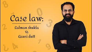 Lalman Shukla Vs Gauri Dutt | Offer needs to be communicated | Indian Contract Act, 1872| In English