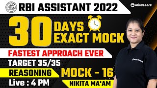 RBI Assistant Reasoning Mock Test 2022 | 30 Day 30 Mock | Target 35/35 | Mock - 16 | Nikita Ma'am