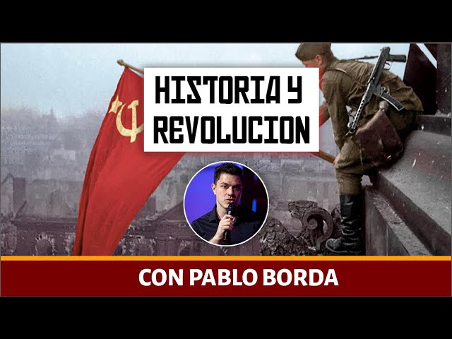 Historia y Revolución desde el bando ROJO - con @pablobordaok