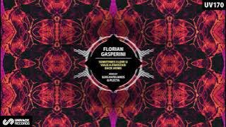 Florian Gasperini - Sometimes I Love U (Extended Mix) [Univack]