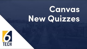 Canvas New Quizzes
