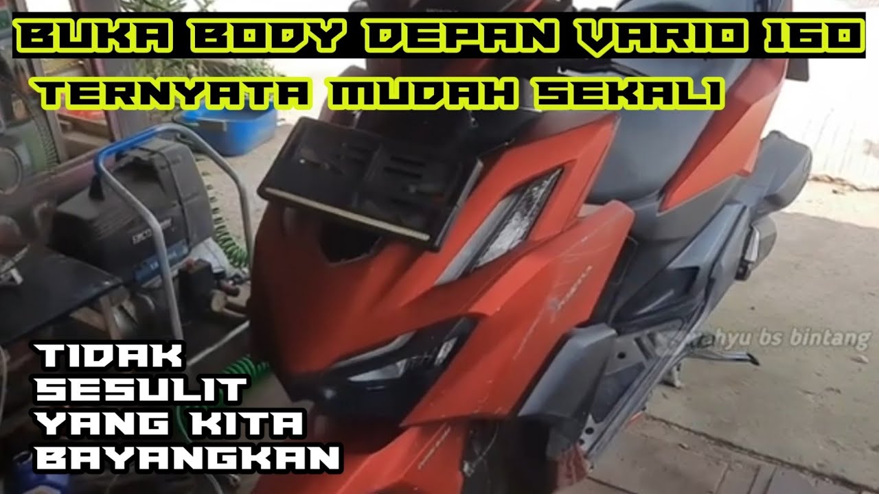 Tutorial cara buka body depan vario 160