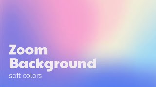 Soft Colors Zoom Background Video Template (Editable) screenshot 4