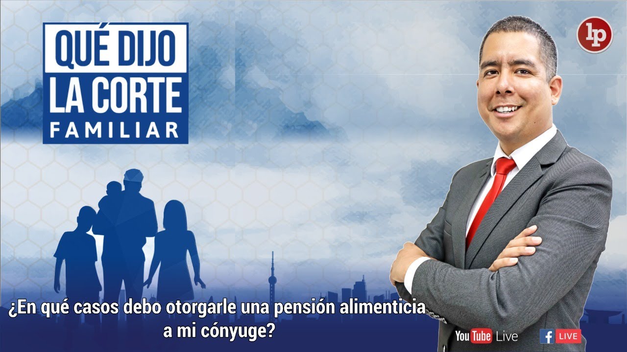 ¿En qué casos debo otorgarle una pensión alimenticia a mi cónyuge?