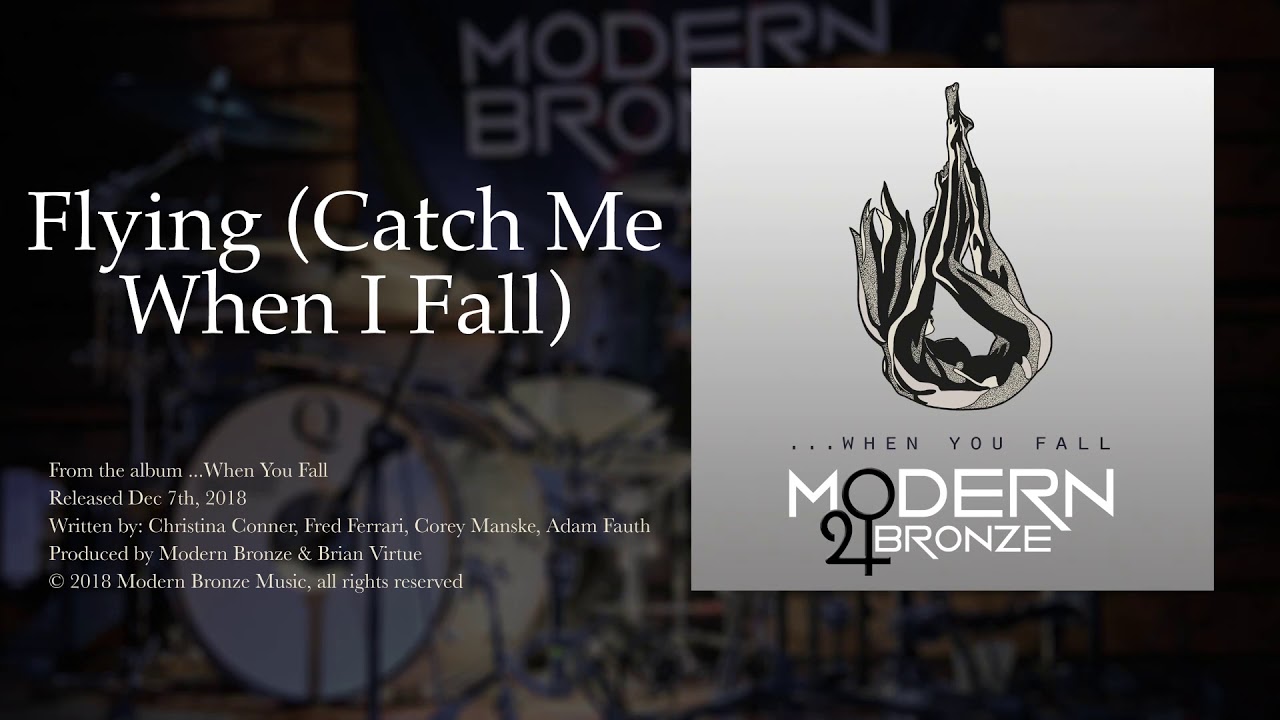 Modern Bronze - Flying (Catch Me When I Fall) (Official Video)