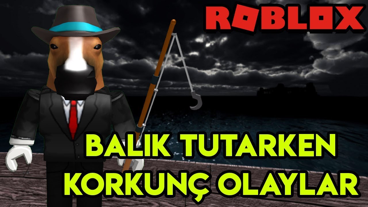 🐟 Balık Tutmaya Giderken Başımıza Gelen Korkunç Olaylar 🐟 | Fishing | Roblox Türkçe