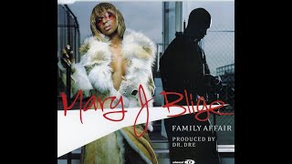 Mary J. Blige - Family Affair (FAR AWAY Remix)