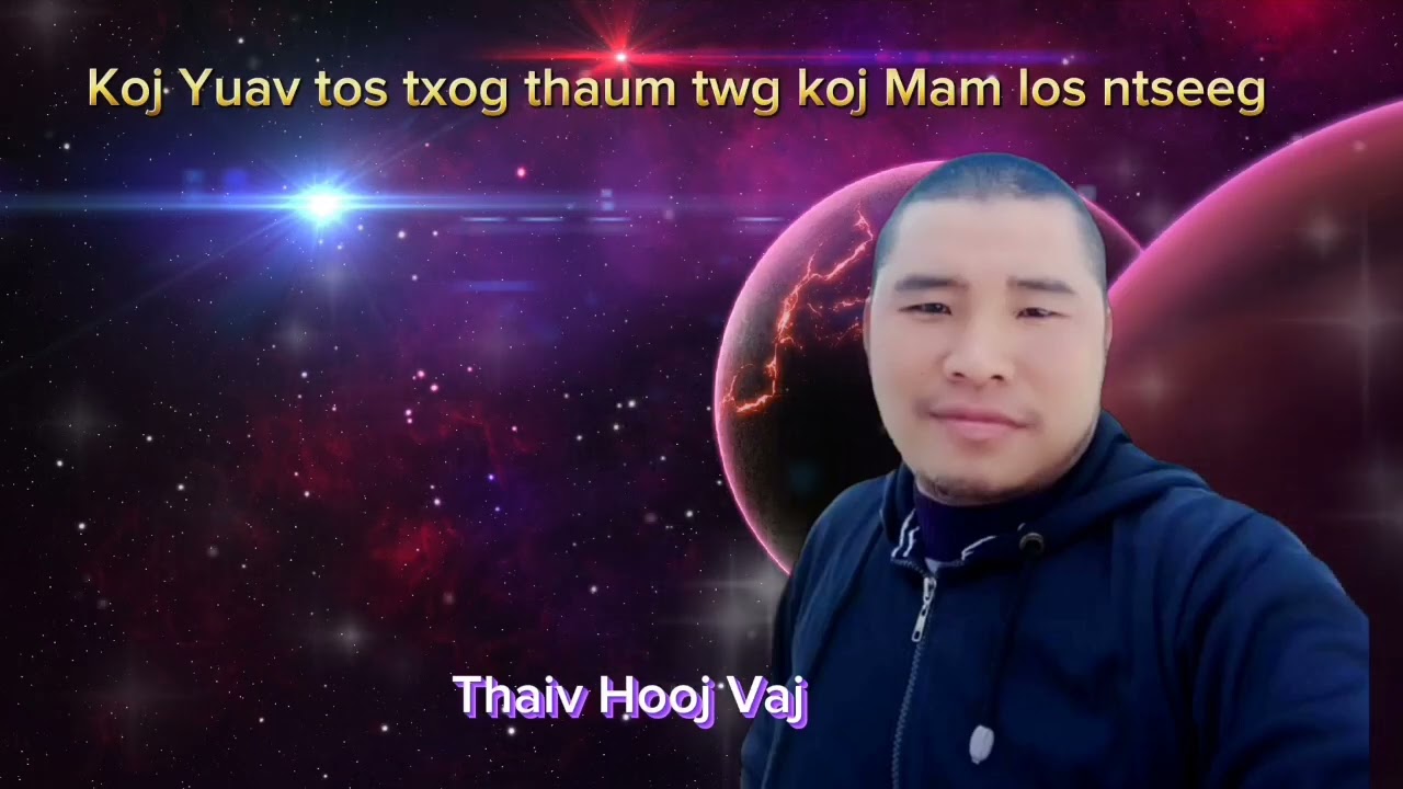 Lus Qhuab Qhia - Yuav Txog Thaum Twg Koj Mam Los Ntseeg _ TL Thaiv Hooj Vaj // PYH Channel