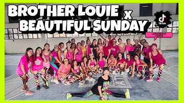 BROTHER LOUIE x BEAUTIFUL SUNDAY | TikTok trend | Retro Remix | Dance Workout | LAkasBisig Ladies