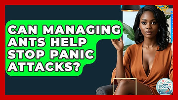 Can Managing ANTs Help Stop Panic Attacks? - CBT Toolkit