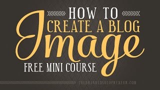 Branding Blog Images {Mini Course} screenshot 4