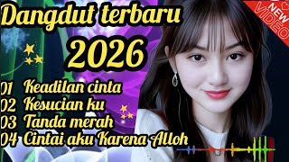 Dangdut terbaru 2026💯 oke banget cocok untuk teman kerja dan santai 