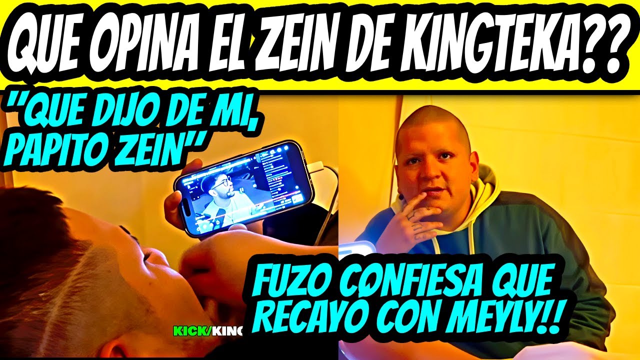 KINGTEKA REACCIONA A “QUE OPINA ELZEIN DE KINGTEKA", FUZO CONFIESA QUE RECAYÓ CON MEYLY, PIDE PERDÓN