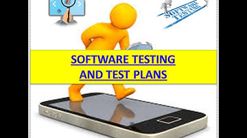 SOFTWARE TESTING AND TEST PLANS