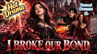 🔥 He Chose My Sister, I Became the Vampire Queen: She Returned to Rule Them All #comeback #vampire