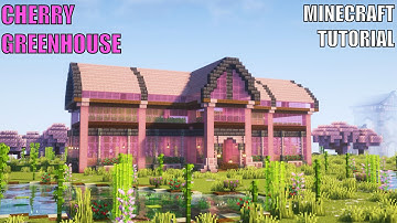 Minecraft: Cherry Blossom Greenhouse - Tutorial