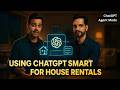 ChatGPT Agent tries Renting Home : The Ultimate Agent for Real Estate | Hassle-Free House Hunting