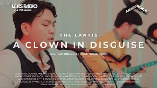 The Lantis - A Clown In Disguise | Live at Voks Music Room